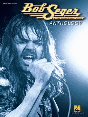 cover image of Bob Seger Anthology (Songbook)